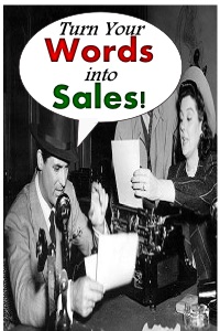 Turn Your Words into Sales